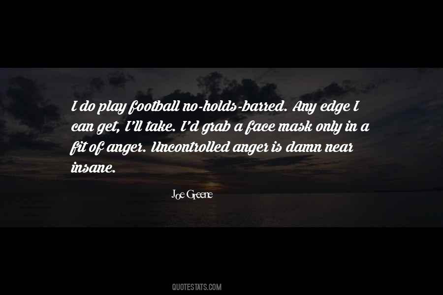 Joe Greene Quotes #1654885