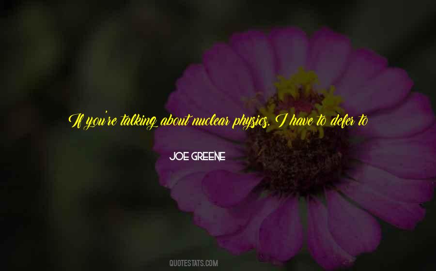 Joe Greene Quotes #914800