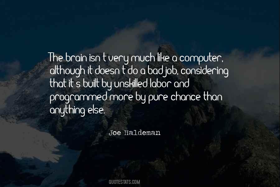 Joe Haldeman Quotes #1120441