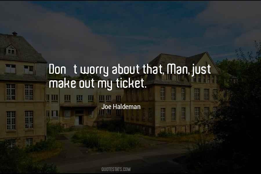 Joe Haldeman Quotes #173597