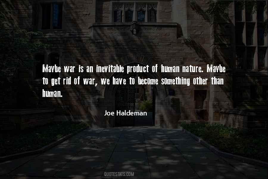 Joe Haldeman Quotes #1765395
