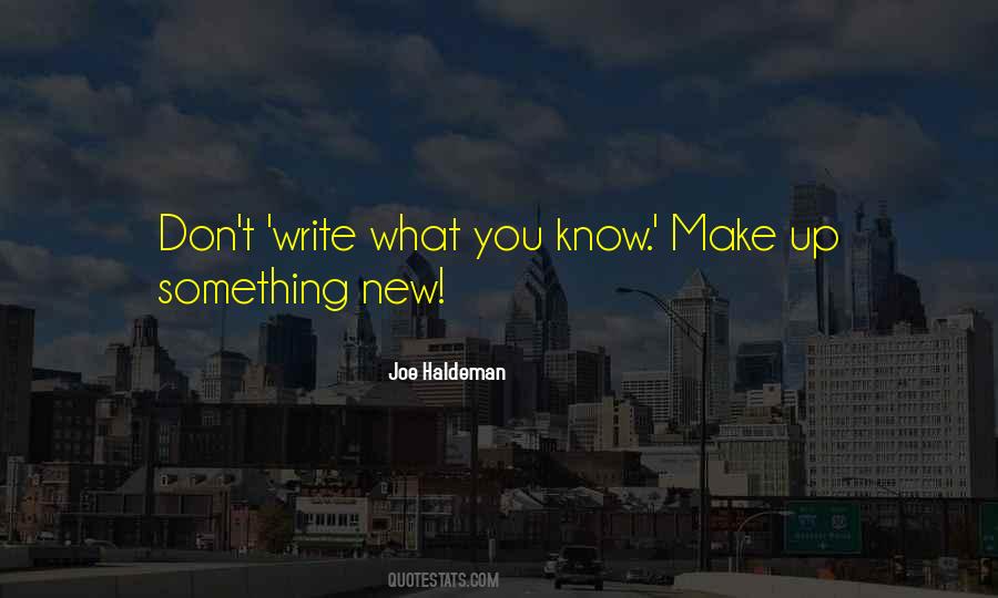 Joe Haldeman Quotes #257570
