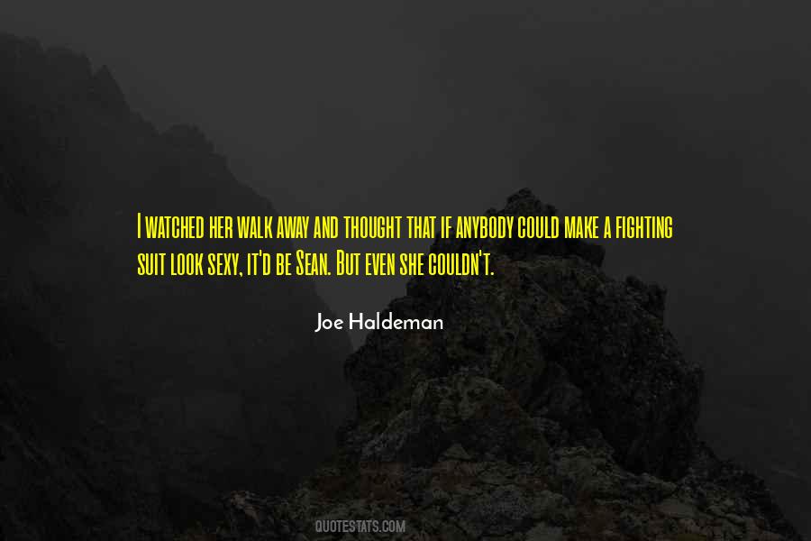 Joe Haldeman Quotes #341576