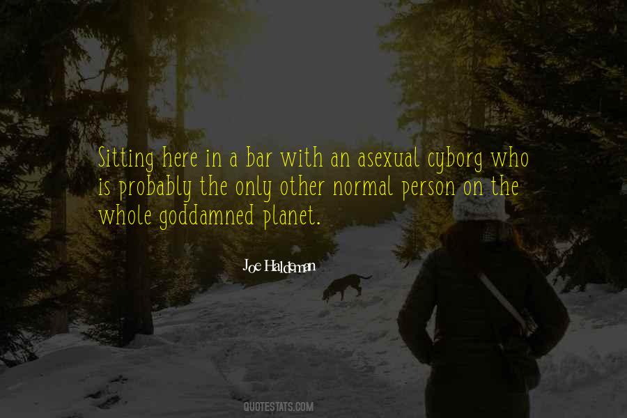 Joe Haldeman Quotes #711836