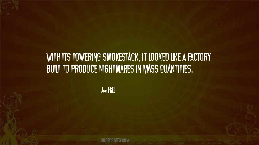 Joe Hill Quotes #1309956