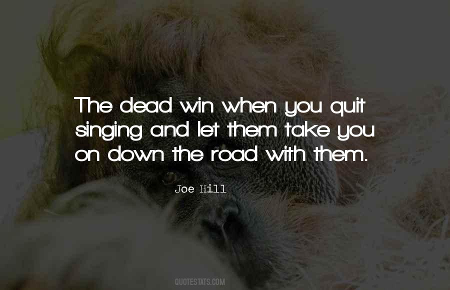 Joe Hill Quotes #1333150