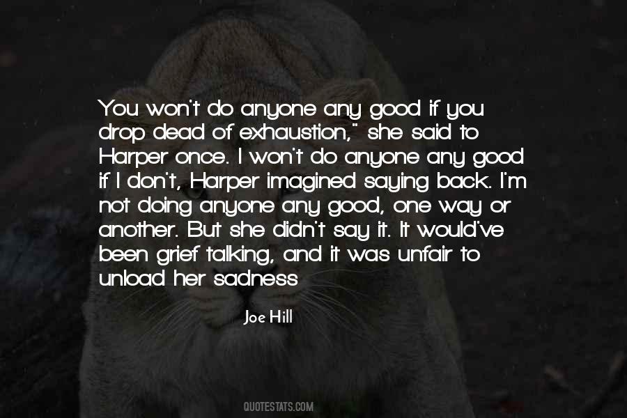 Joe Hill Quotes #165524