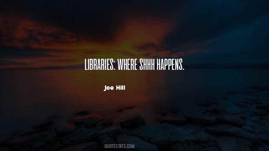 Joe Hill Quotes #360966