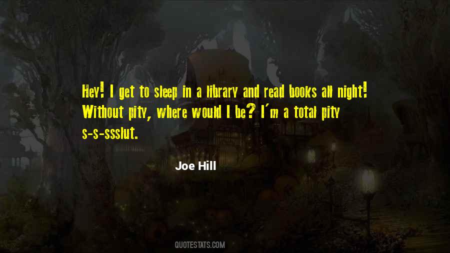 Joe Hill Quotes #77869