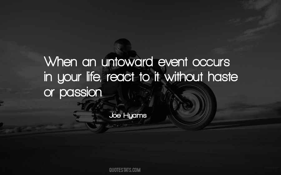 Joe Hyams Quotes #1838250