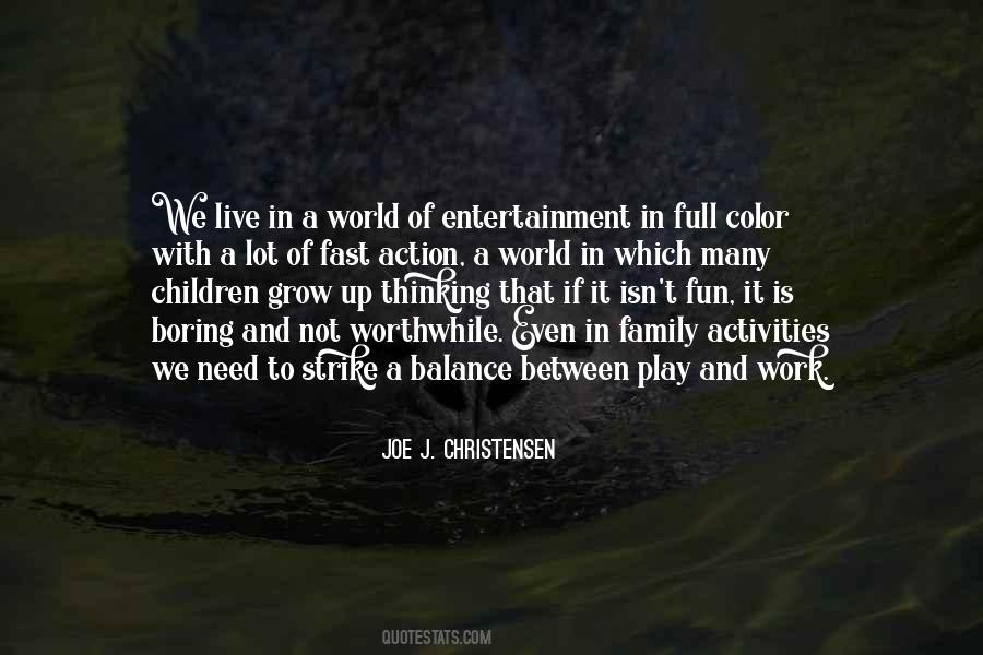 Joe J. Christensen Quotes #265469