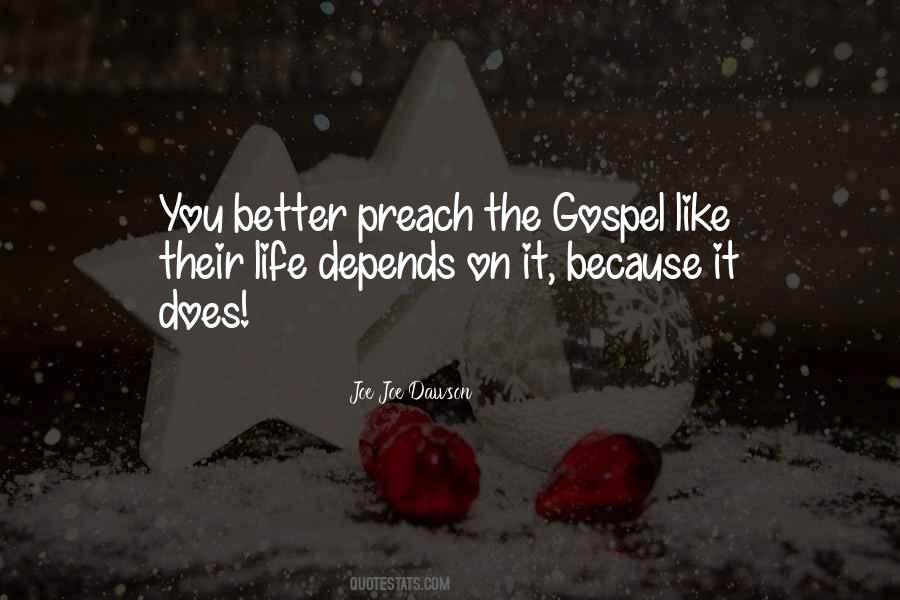 Joe Joe Dawson Quotes #102912