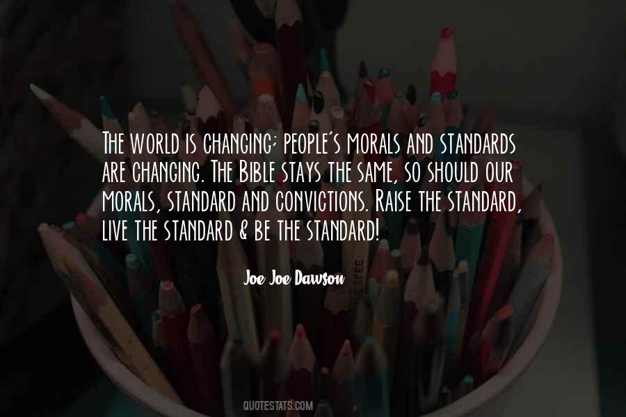 Joe Joe Dawson Quotes #1299274