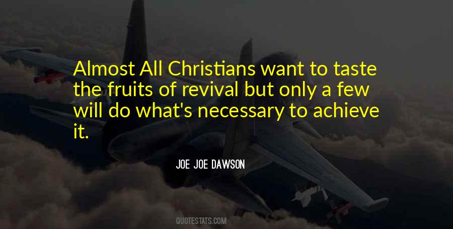 Joe Joe Dawson Quotes #1697739