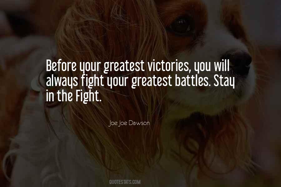 Joe Joe Dawson Quotes #1708568