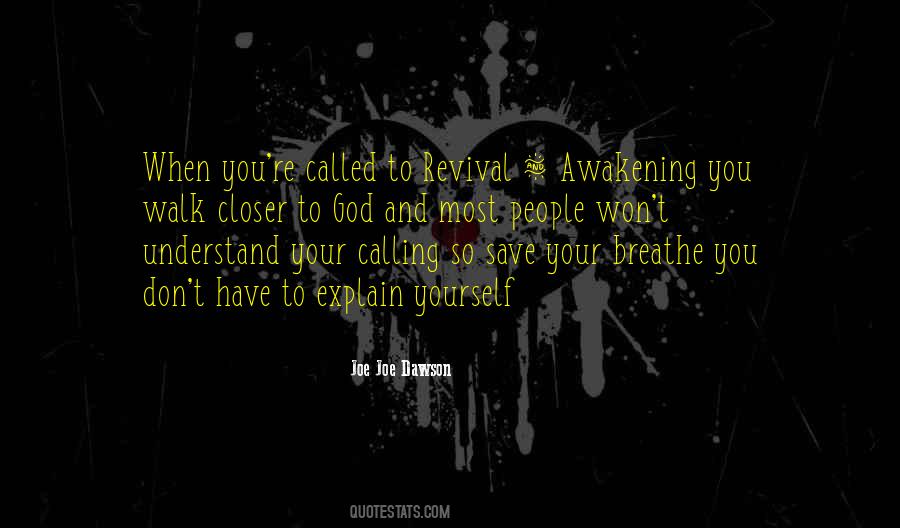 Joe Joe Dawson Quotes #364323