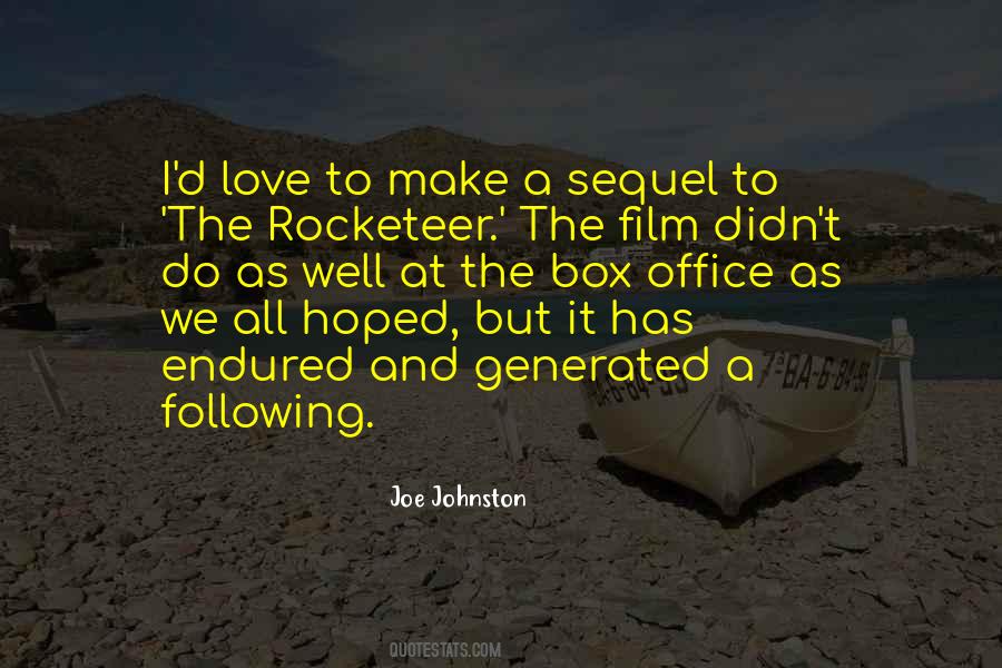 Joe Johnston Quotes #1477284