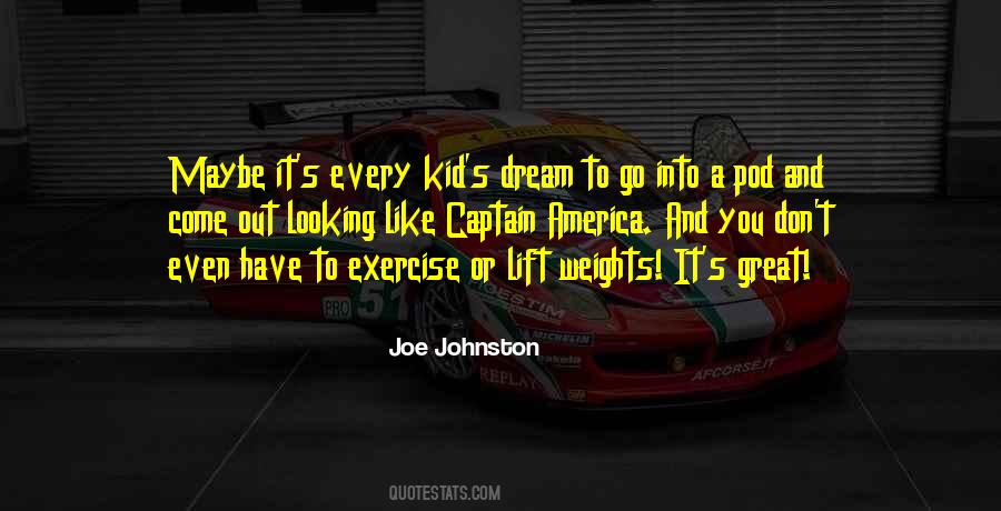 Joe Johnston Quotes #799528