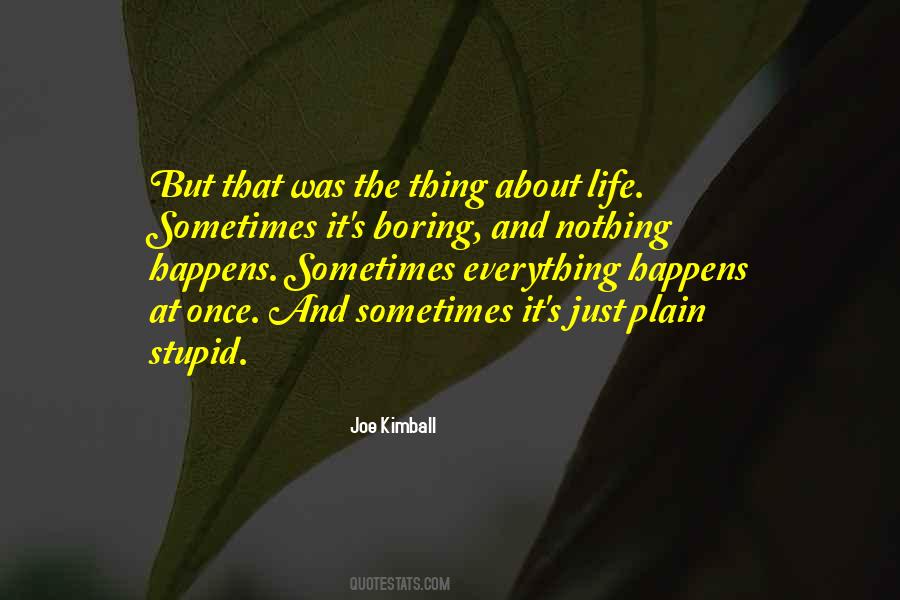 Joe Kimball Quotes #41071