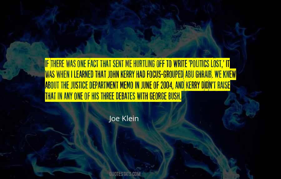 Joe Klein Quotes #1844110