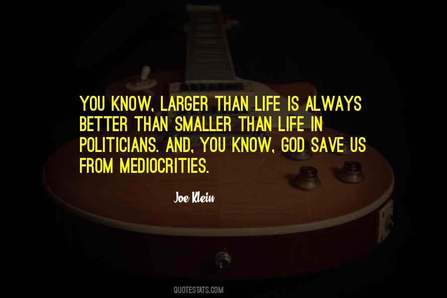 Joe Klein Quotes #376350