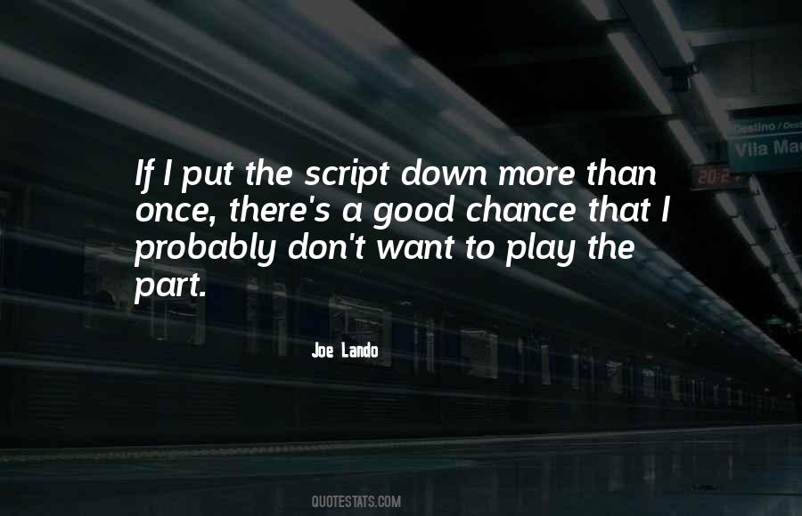 Joe Lando Quotes #1366795