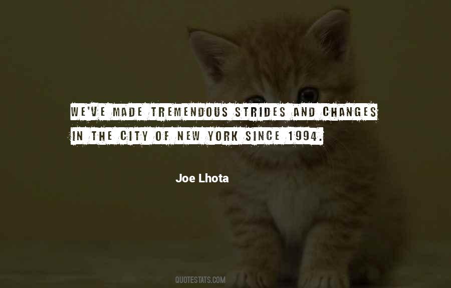Joe Lhota Quotes #1271277