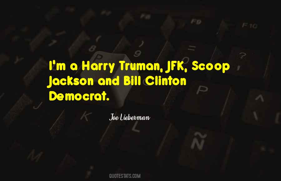 Joe Lieberman Quotes #793861