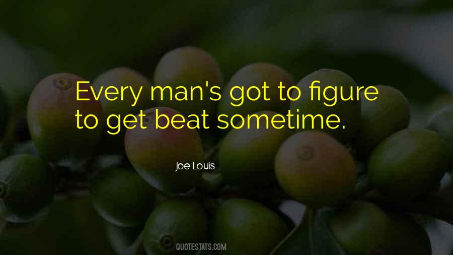 Joe Louis Quotes #426905