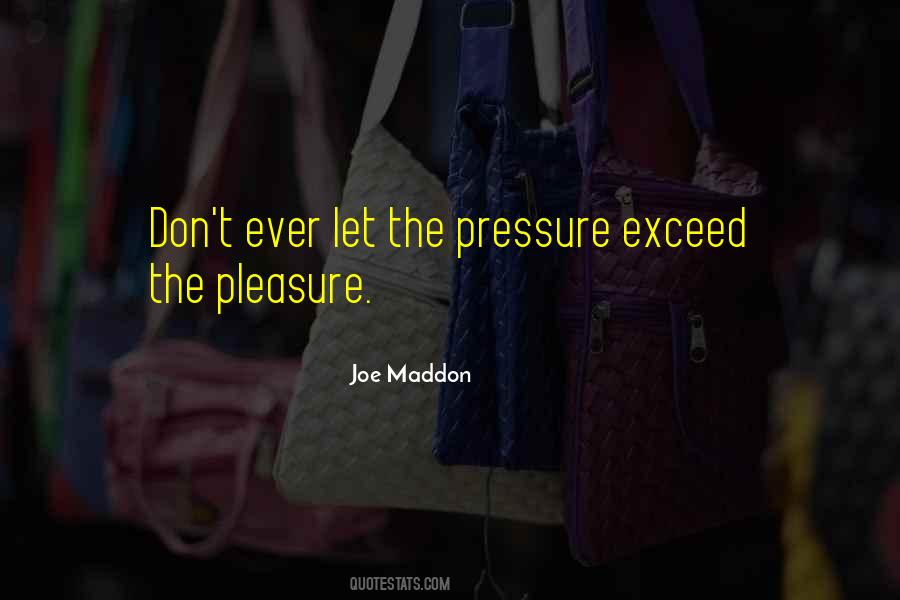 Joe Maddon Quotes #984897