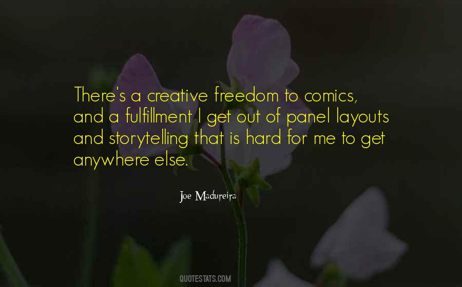 Joe Madureira Quotes #144482