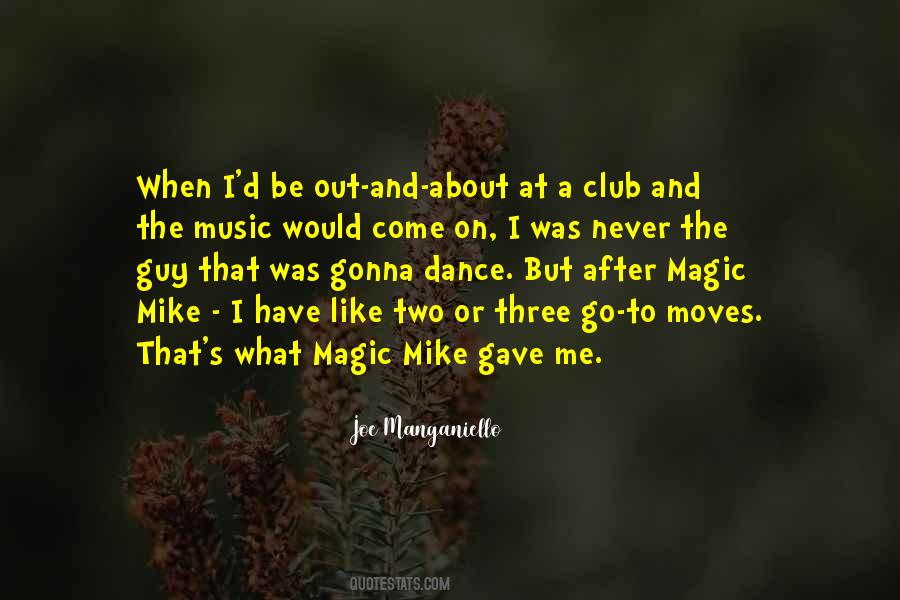 Joe Manganiello Quotes #1772086