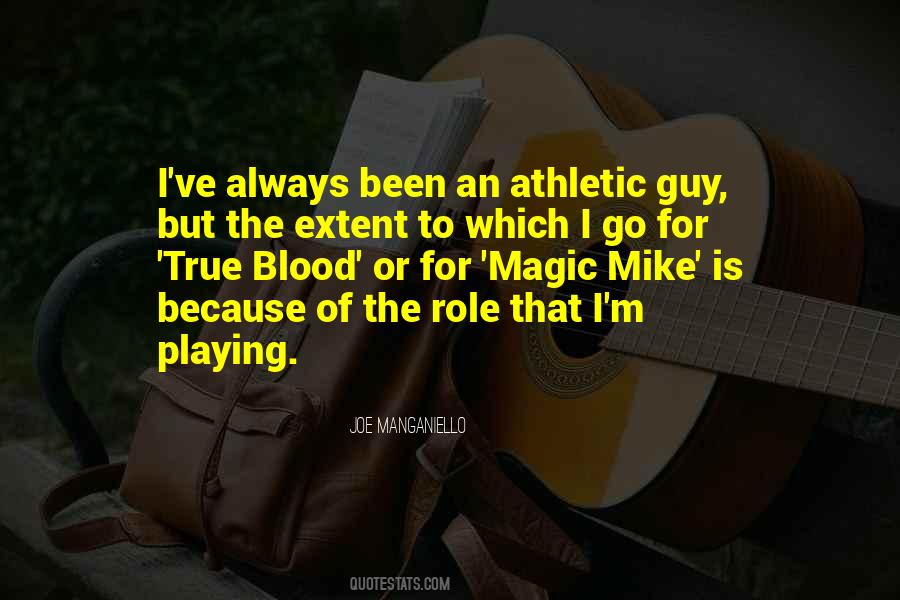 Joe Manganiello Quotes #602554