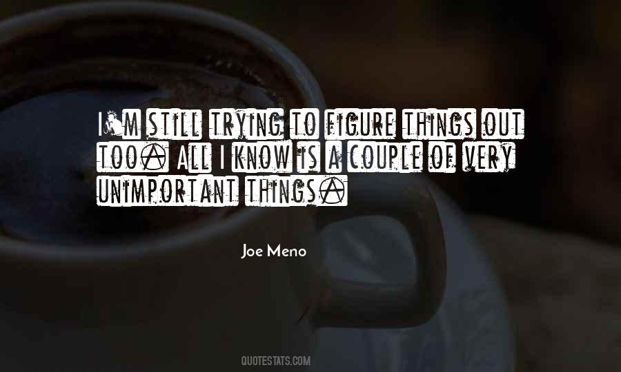 Joe Meno Quotes #1510616