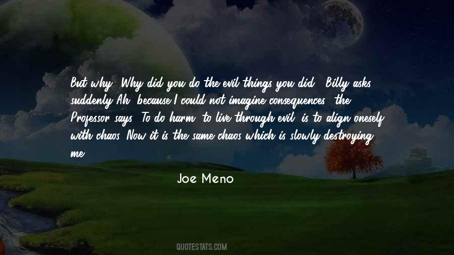 Joe Meno Quotes #697818