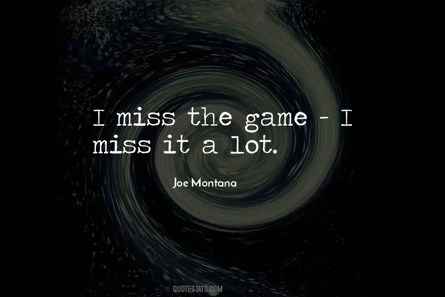 Joe Montana Quotes #1085975
