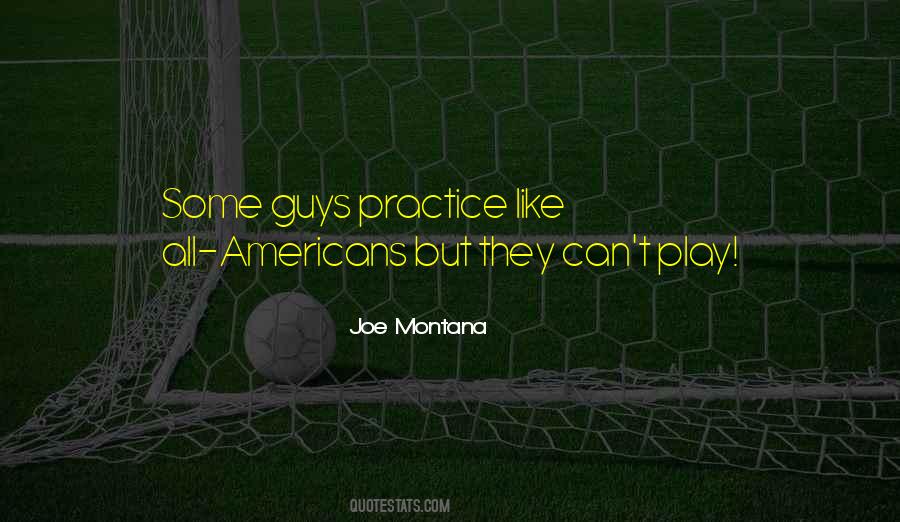 Joe Montana Quotes #1738816