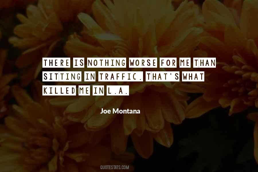 Joe Montana Quotes #1868093