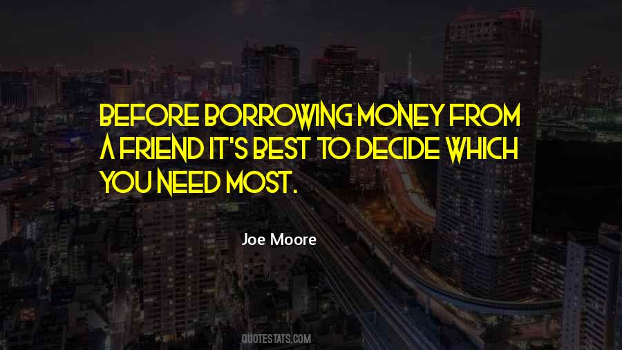 Joe Moore Quotes #1596447