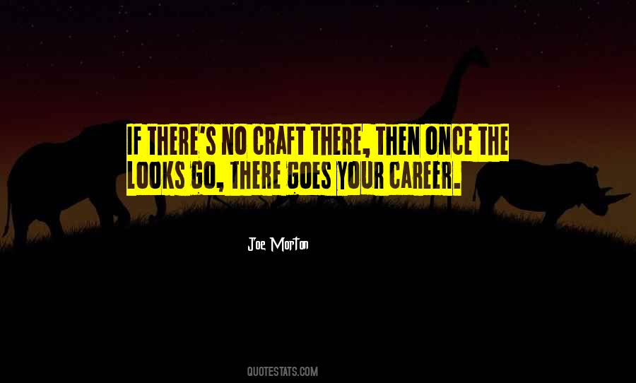 Joe Morton Quotes #1033882