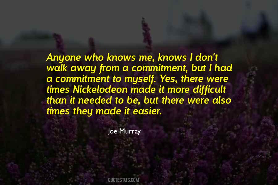 Joe Murray Quotes #85223