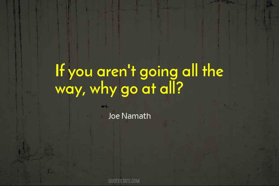 Joe Namath Quotes #1148690