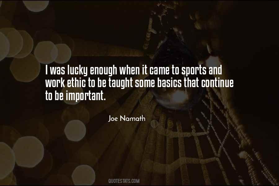 Joe Namath Quotes #1608717