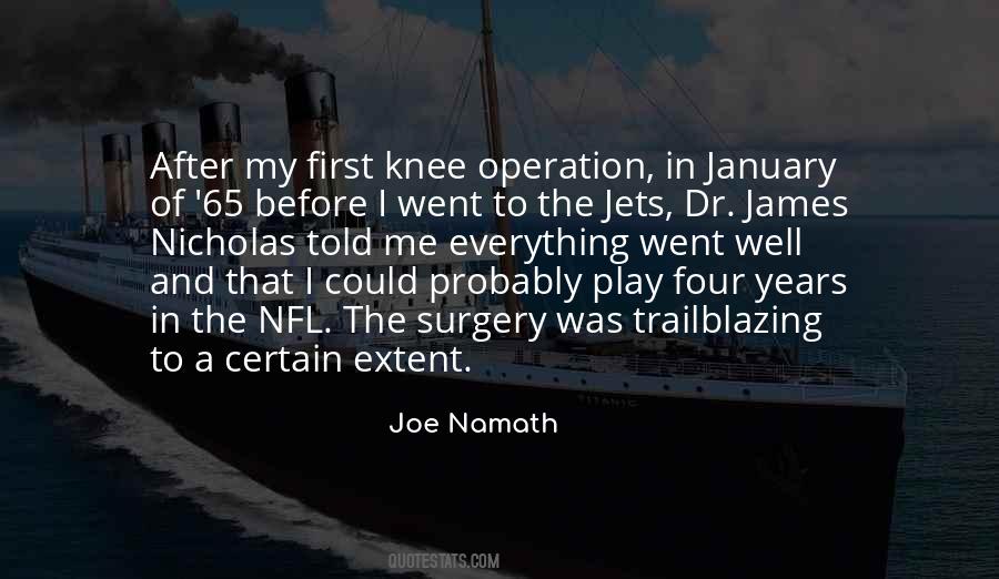 Joe Namath Quotes #879901