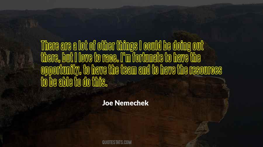 Joe Nemechek Quotes #467986