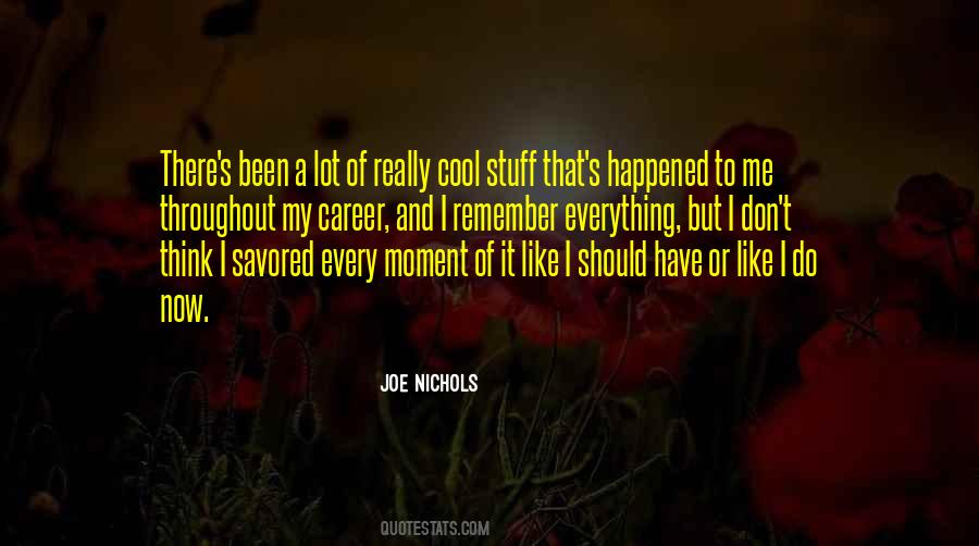 Joe Nichols Quotes #1382412