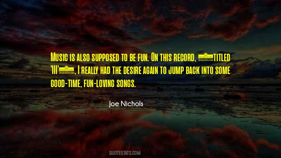 Joe Nichols Quotes #862686