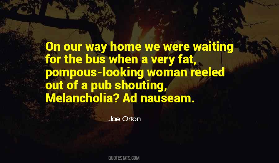 Joe Orton Quotes #1650358