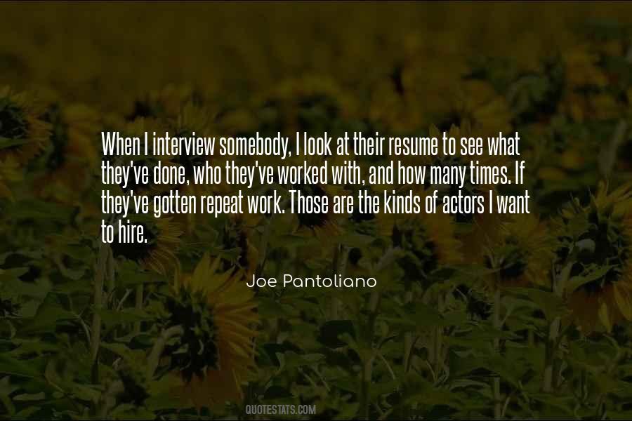 Joe Pantoliano Quotes #1388168