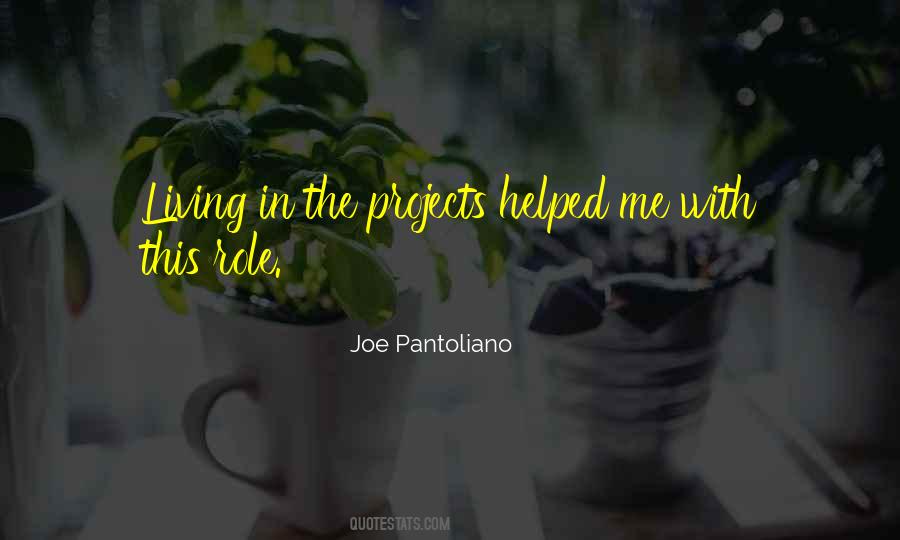 Joe Pantoliano Quotes #481369